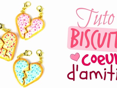 [Tuto FIMO] Biscuit cœur. Best friend's charm