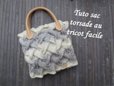 TUTO SAC TORSADE AU TRICOT Twist bag knitting BOLSA PUNTO TORSADAS DOS AGUJAS