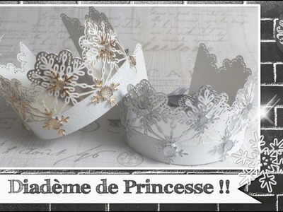 Vidéo-Tuto "Diadème de Princesse" par Coul'Heure Papier