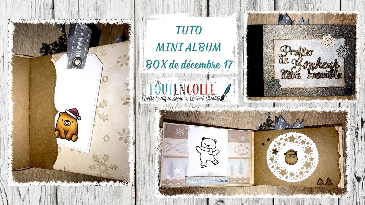 Tuto Mini Album Décembre 17