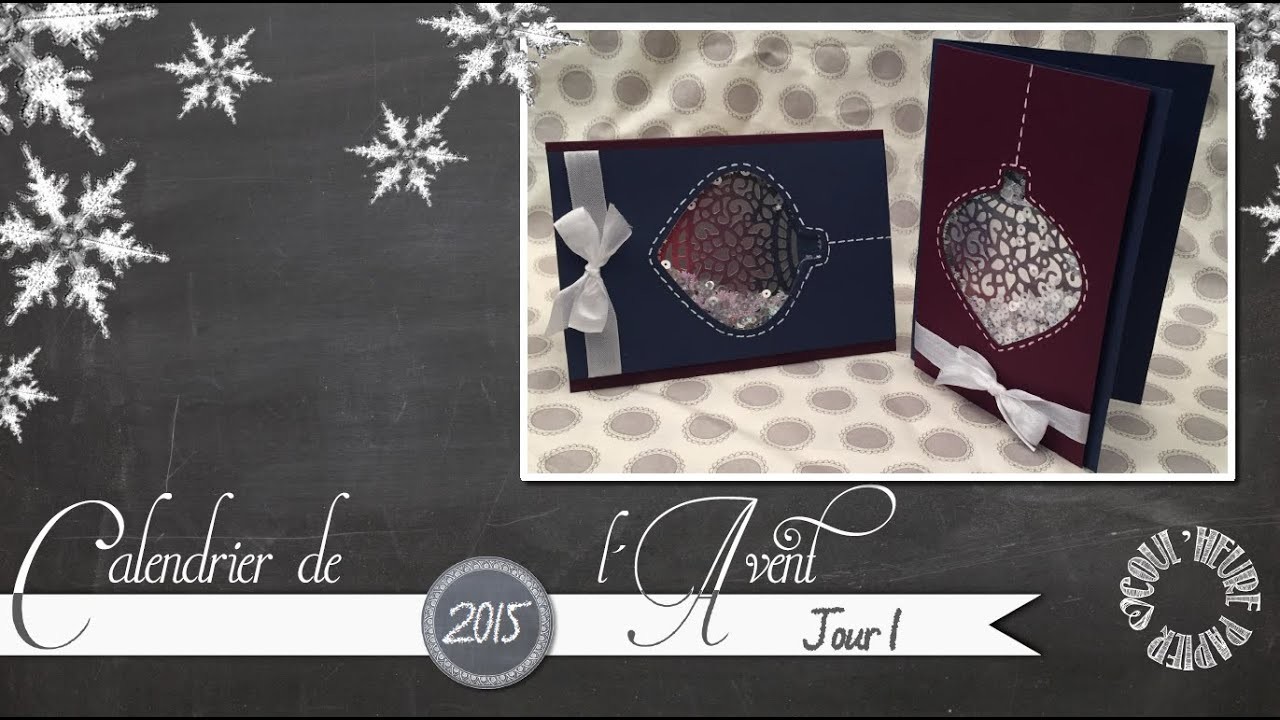 Vidéo-Tuto "Carte Shaker Déco de Noël" par Coul'Heure Papier