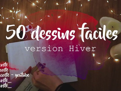 50 DESSINS FACILES 2 version Hiver (Bullet journal français)