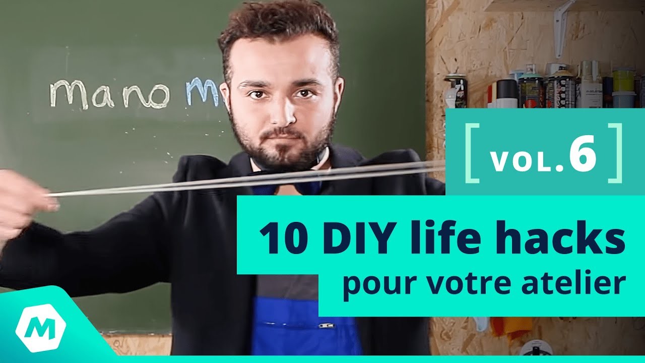 Astuces bricolage Vol. 6 ! 10 DIY Life Hacks pour votre atelier [Tuto bricolage - ManoMano]