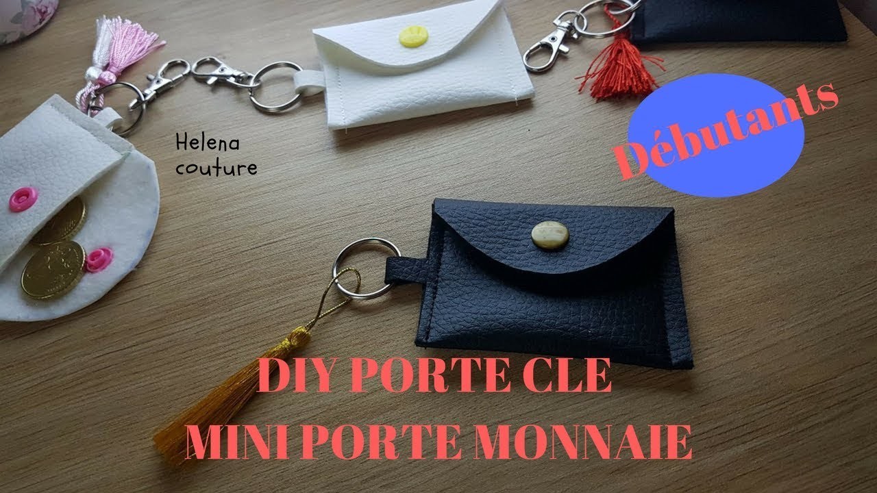 DIY PORTE CLÉ MINI PORTE MONNAIE - Helena Couture