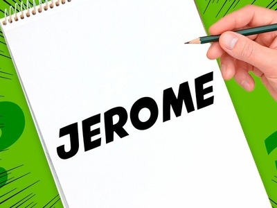 Incroyable comment créer un dessin avec les lettres de votre nom - Jerome - art challenge