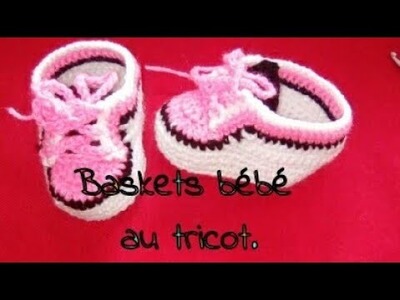 Tuto chaussons basket de  bébé au crochet de 3-6 mois et 6-12 mois. part 1-2