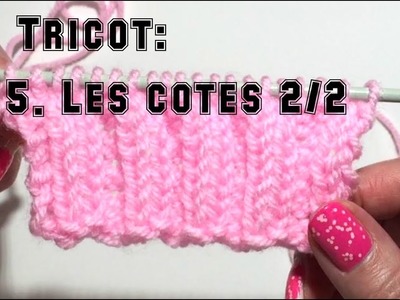 Leçon de tricot: 5. Les cotes 2.2