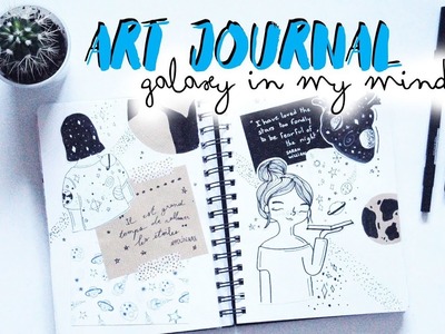ART JOURNAL | GALAXY IN MY MIND