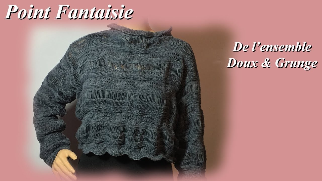 Tricot Doux et Grunge