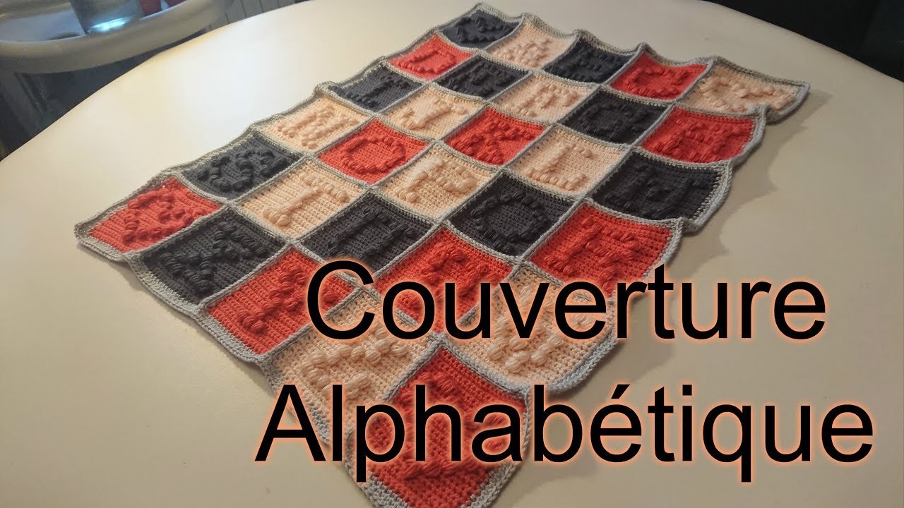Tuto Crochet "Couverture  alphabétique pour Nouveau Né"