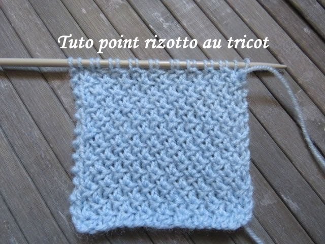 TUTO POINT RIZOTTO AU TRICOT Rizotto stitch knitting PUNTO RIZOTTO DOS AGUJAS