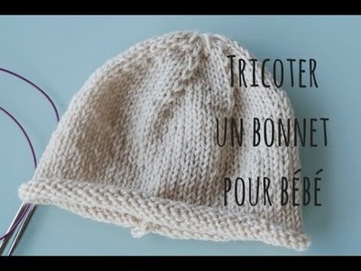 DIY | Tricoter un bonnet pour bébé