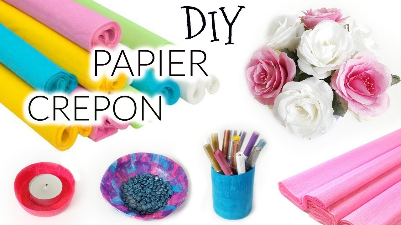 4 DIY AVEC DU PAPIER CRÉPON FACILE