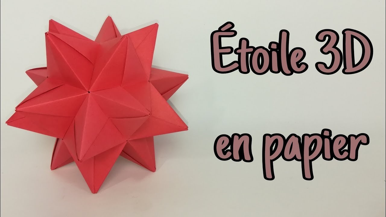 Origami : Etoile 3D en papier | Origami modulaire