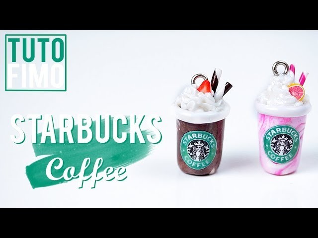 Polymer Clay Tutorial - Starbucks Coffee