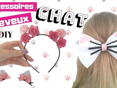 DIY [fr] : ACCESSOIRES CHEVEUX CHAT KAWAII. cat kawaii hair accessories