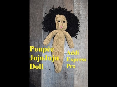 HOW TO MAKE EASY  DOLL  (FRANCAIS) -KNITTING MACHINE