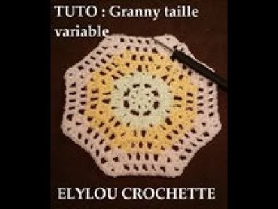 TUTO crochet : Un granny avec taille variable ! tapis, couverture, dessous de plat etc