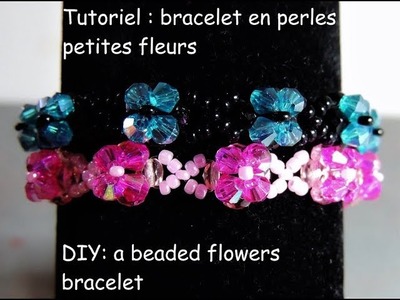 Tutoriel: bracelet en perles petites fleurs (DIY: a beaded flowers bracelet)