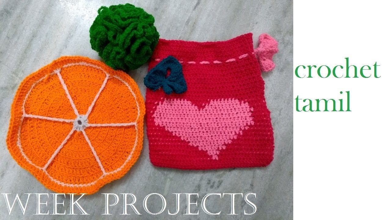 Week projects | crochet Tamil |