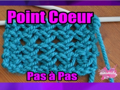 DIY. Point Coeur À Deux Aiguilles.Knit Heart  Stitch With Two Needles