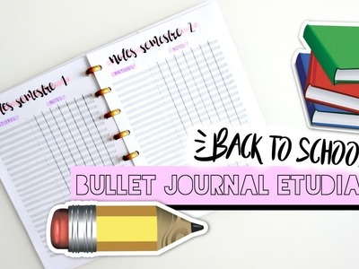 BULLET JOURNAL spécial ETUDIANT - BACK TO SCHOOL