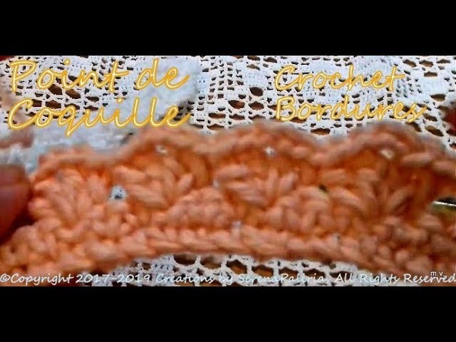 Crochet Bordures de finition: POINT de COQUILLE Comment faire bordure  point coquille.SOUS-TRITRES