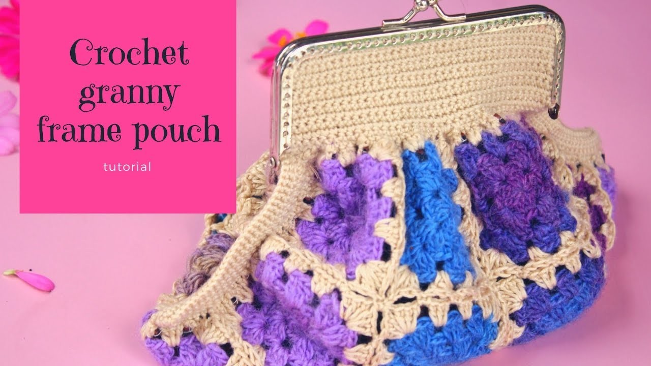 Crochet granny frame pouch part 1