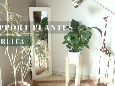 Défi DIY. Support pour les plantes