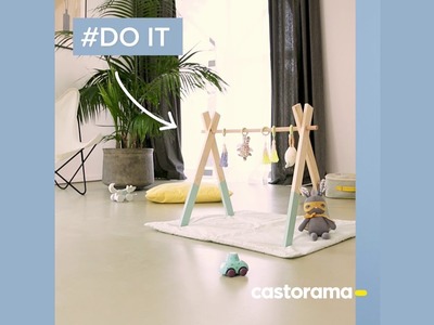 DIY : fabriquer un portique d'éveil en bois - Castorama