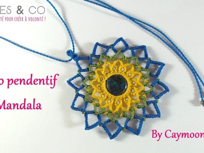DIY - Tuto pendentif Mandala en macramé - Partenariat Perles & Co