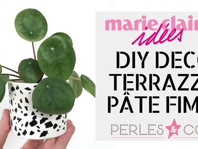MCI x Perles & Co : Faire un cache-pot Terrazzo DIY en Pâte Fimo Polymère