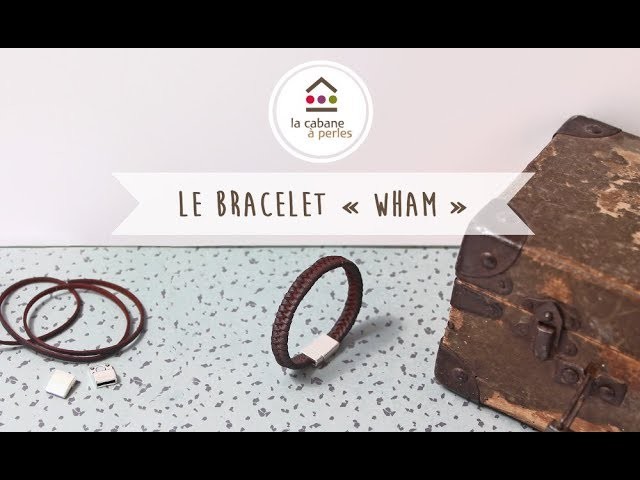 TUTO bracelet homme DIY : Comment réaliser un bracelet en cuir tressé pour homme ?