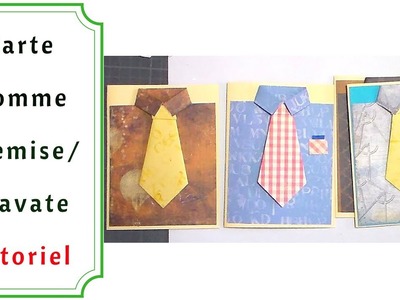 Diy Carte. Comment Faire une Carte pour Homme : Chemise et Cravate.Tutoriel