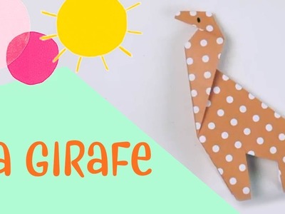 Les petits pliages de Suzanne - La girafe - origami facile pour enfants