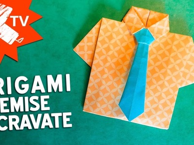 Origami - Chemise et Cravate en papier - fête des pères