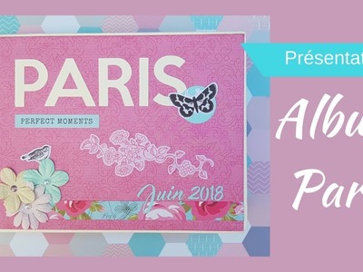 Scrapbooking : album Paris #1 Présentation et flip thru