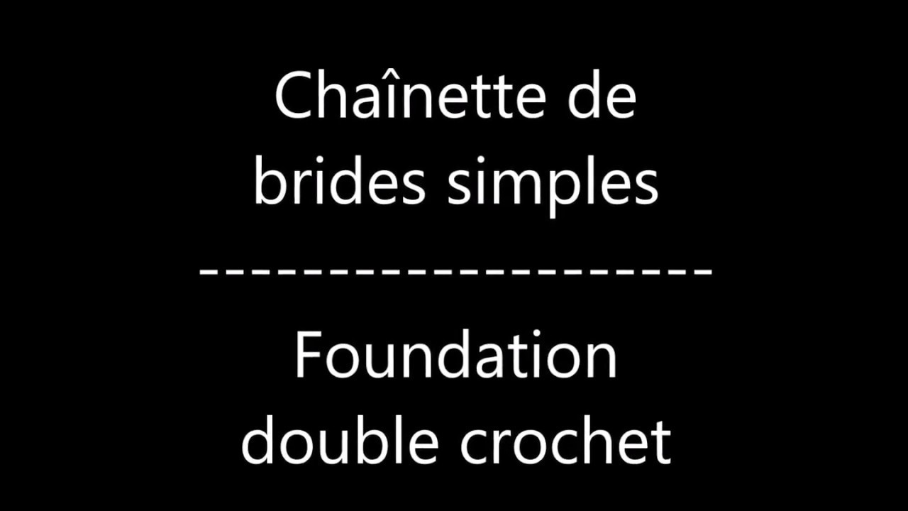 Chaînette de brides simples. foundation double crochet