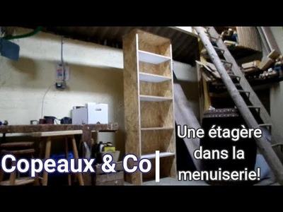 Copeaux & Co DIY: Une étagère solide pour l'atelier