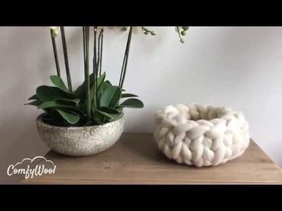 DIY Tutoriel ComfyWool: Commentt tricoter un panier en laine XXL 100% mérinos