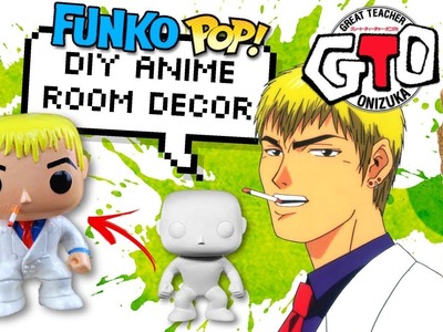 DIY Anime – Funko POP GTO Onizuka (Great Teacher) | Home Decor français