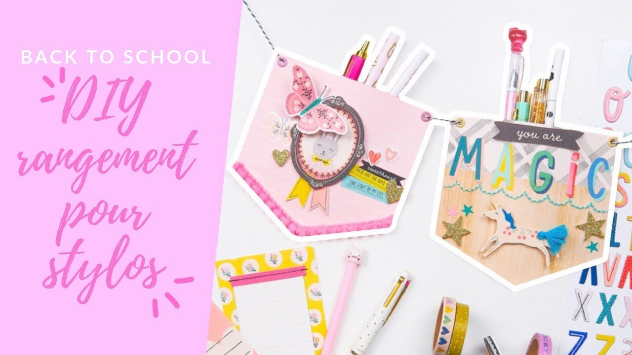 DIY POUR RANGER SES STYLOS #BACKTOSCHOOL - DT PINK AND PAPER