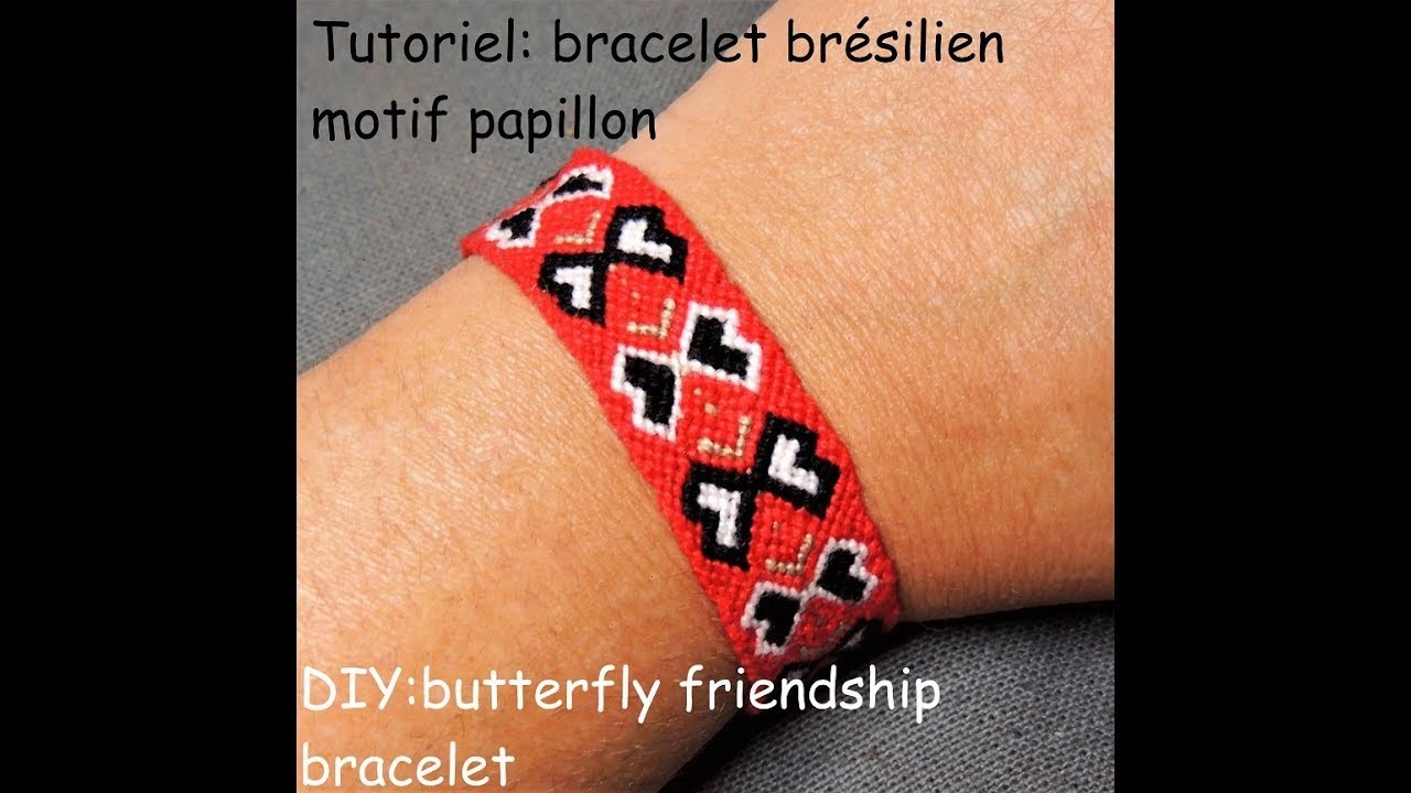 Tutoriel: bracelet brésilien motif papillon (DIY: butterfly friendship bracelet)
