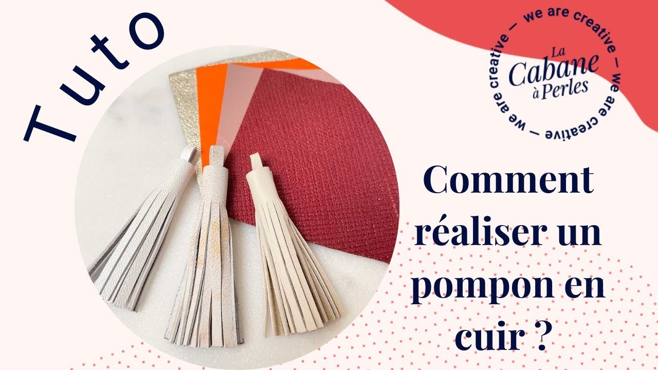 Tuto bijou DIY : Comment réaliser un pompon en cuir ?