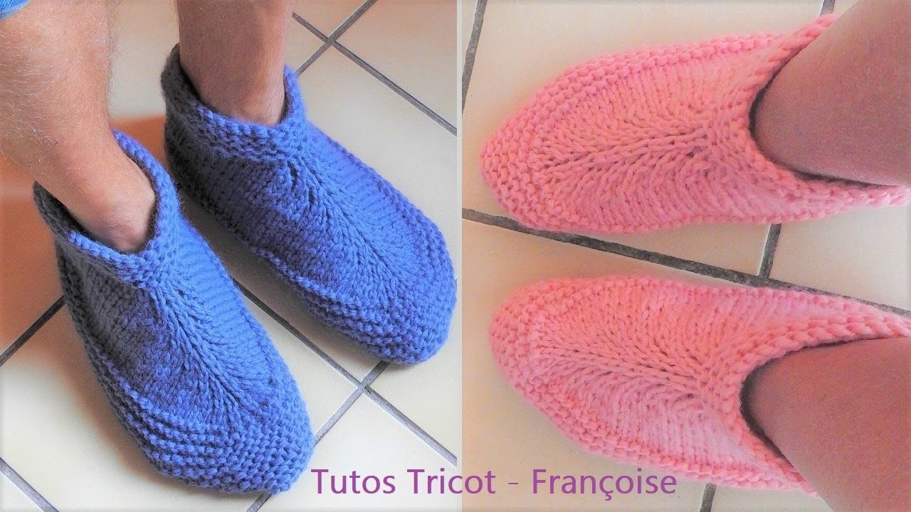 Tuto Tricot chaussons Adulte 38.40 - 42.44 - 46.48 facile à tricoter en 1 pièce. DIY Chaussons