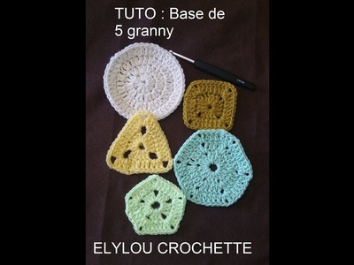TUTO crochet :  5 formes de base de granny : rond, carré, triangle, polygone, pentagone