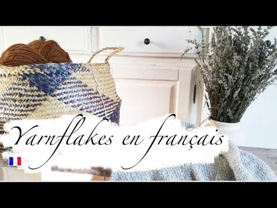 (FR) Yarnflakes en français 1 - Flocons laineux et dominance des couleurs