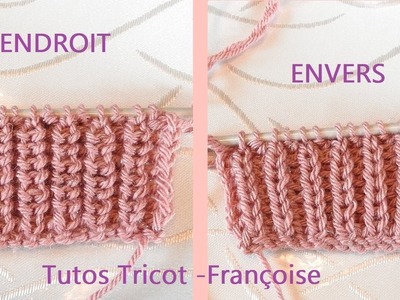 Tuto Tricot côtes perlées | Apprendre à tricoter des côtes 1.1 perlées |Tricot point de base