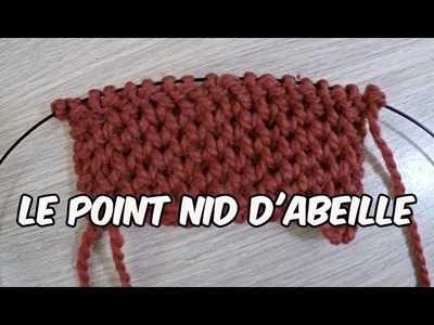 Tuto Tricot : tricoter facilement le point NID D'ABEILLE