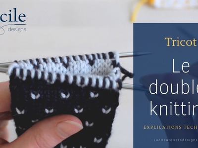 [TRICOT] Le Double-Knitting